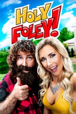 Watch Holy Foley movies online free