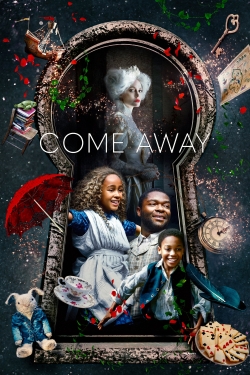 Watch Come Away movies online free