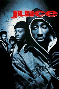 Watch Juice movies online free