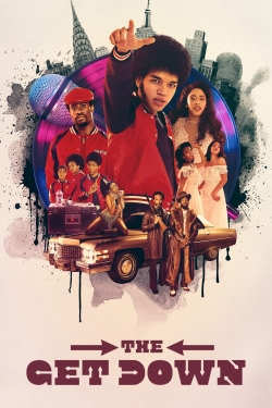 Watch The Get Down movies online free