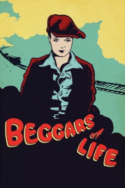 Watch Beggars of Life movies online free