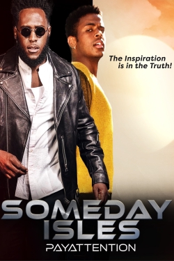 Watch Someday Isles movies online free