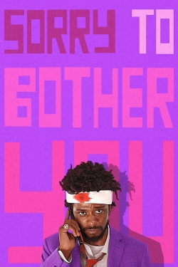 Watch Sorry to Bother You movies online free