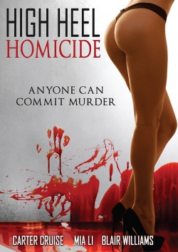 Watch High Heel Homicide movies online free