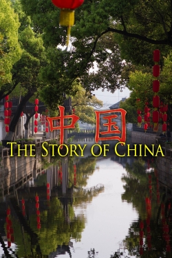 Watch The Story of China movies online free