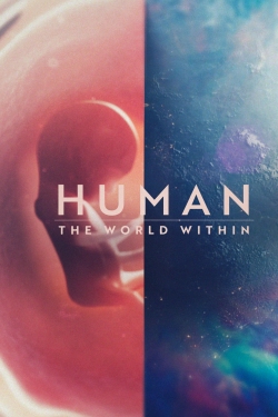 Watch Human The World Within movies online free