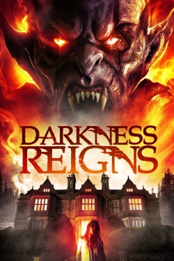 Watch Darkness Reigns movies online free