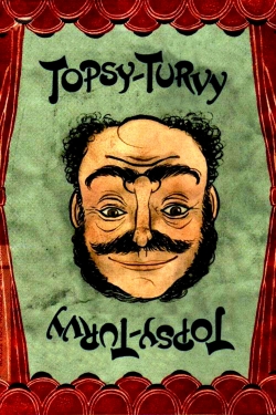 Watch Topsy-Turvy movies online free