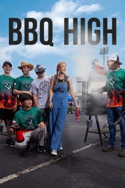 Watch BBQ High movies online free