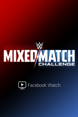 Watch WWE Mixed-Match Challenge movies online free