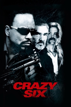 Watch Crazy Six movies online free