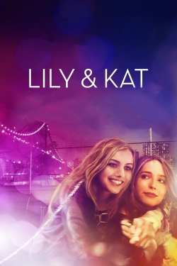 Watch Lily & Kat movies online free