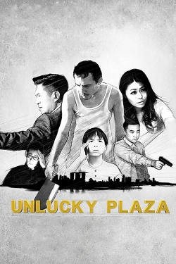 Watch Unlucky Plaza movies online free