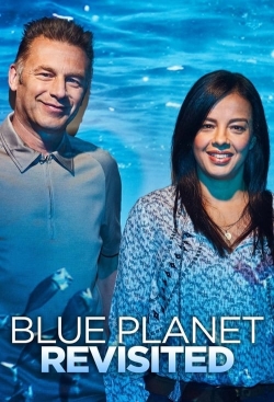 Watch Blue Planet Revisited movies online free