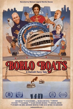 Watch Boblo Boats: A Detroit Ferry Tale movies online free