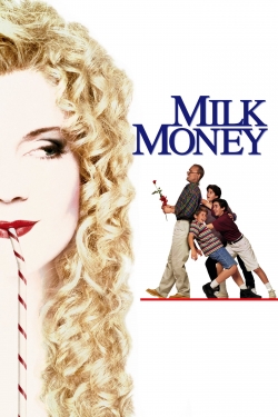 Watch Milk Money movies online free