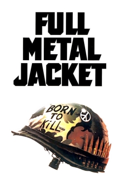 Watch Full Metal Jacket movies online free