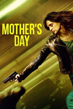 Watch Mother's Day movies online free