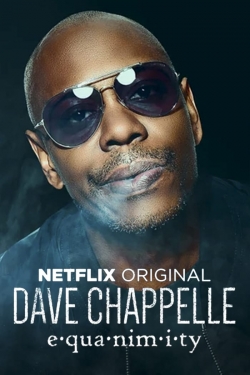 Watch Dave Chappelle: Equanimity movies online free