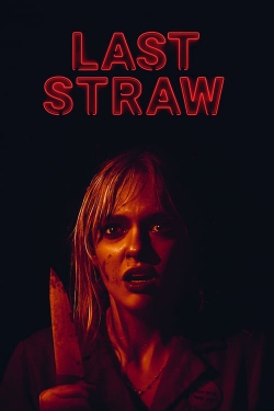 Watch Last Straw movies online free