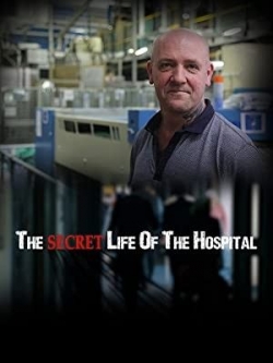 Watch Secret Life of the Hospital movies online free