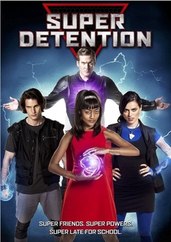 Watch Super Detention movies online free