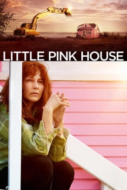 Watch Little Pink House movies online free