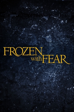 Watch Frozen with Fear movies online free