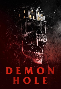 Watch Demon Hole movies online free