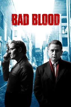 Watch Bad Blood movies online free