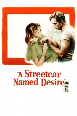 Watch A Streetcar Named Desire movies online free