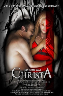 Watch Her Name Was Christa movies online free