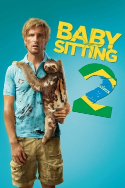 Watch Babysitting 2 movies online free