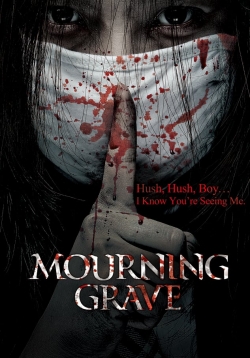 Watch Mourning Grave movies online free