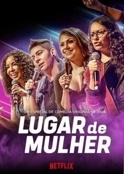 Watch Lugar de Mulher movies online free