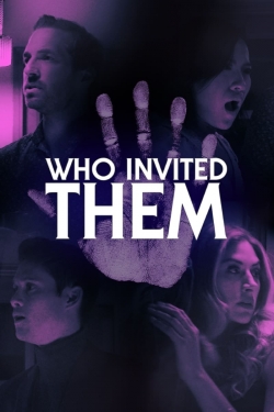 Watch Who Invited Them movies online free