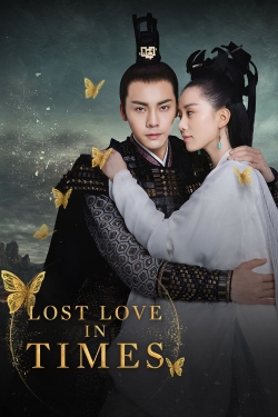 Watch Lost Love in Times movies online free