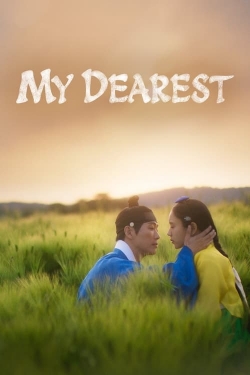 Watch My Dearest movies online free