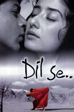 Watch Dil Se.. movies online free