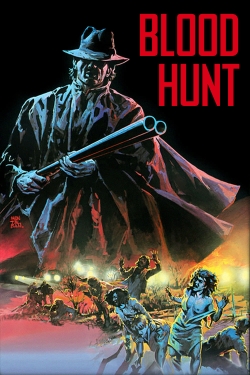 Watch Blood Hunt movies online free