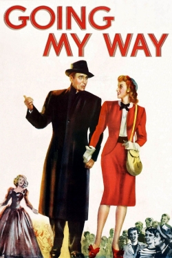 Watch Going My Way movies online free