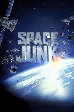 Watch Space Junk 3D movies online free