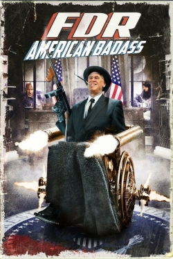 Watch FDR: American Badass! movies online free