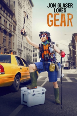 Watch Jon Glaser Loves Gear movies online free