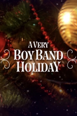 Watch A Very Boy Band Holiday movies online free