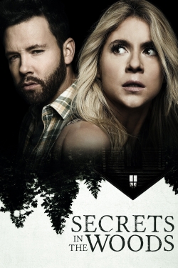 Watch Secrets in the Woods movies online free