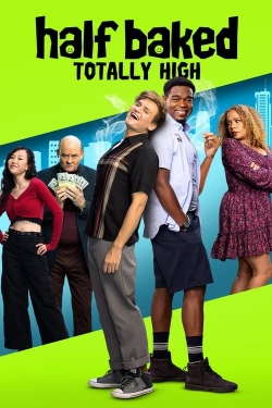 Watch Half Baked: Totally High movies online free