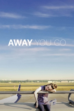 Watch Away You Go movies online free