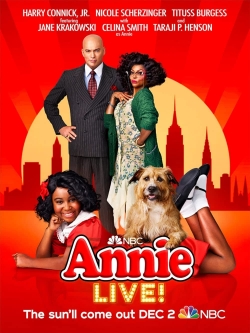 Watch Annie Live! movies online free