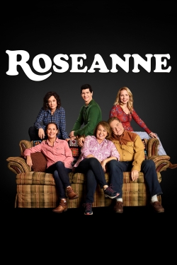 Watch Roseanne movies online free